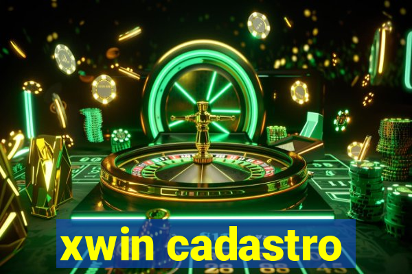 xwin cadastro